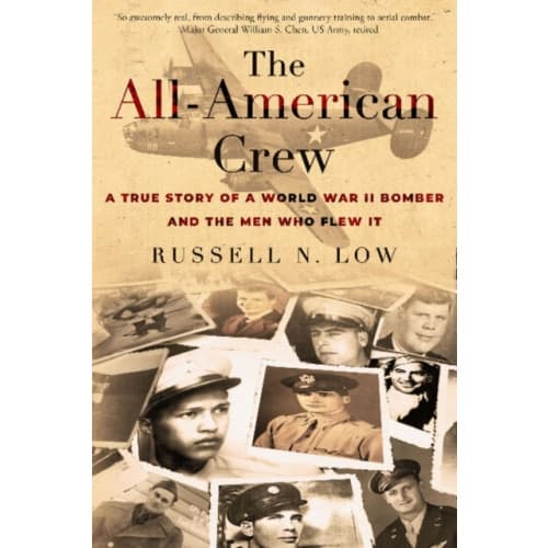 All-American Crew: A True Story of a World War II Bomber and the Men Who Flew It (häftad, eng)