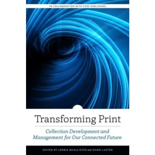 Transforming Print (häftad, eng)