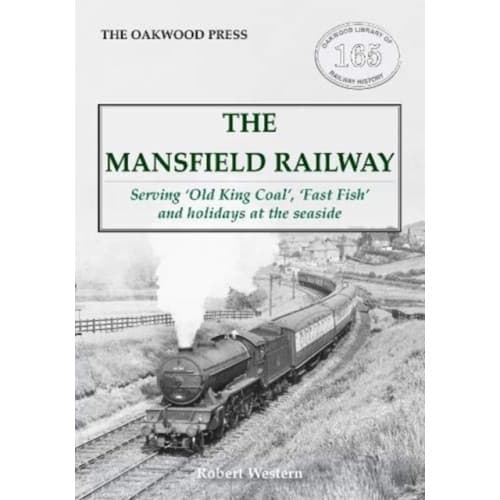 The Mansfield Railway (häftad, eng)
