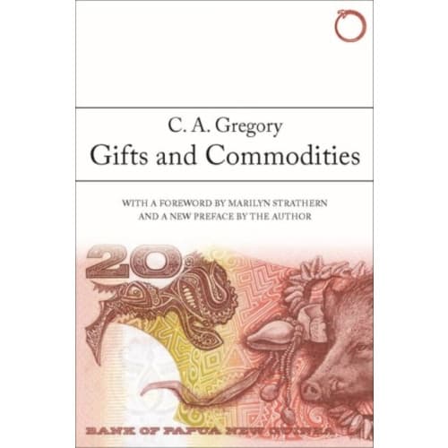 Gifts and Commodities (häftad, eng)