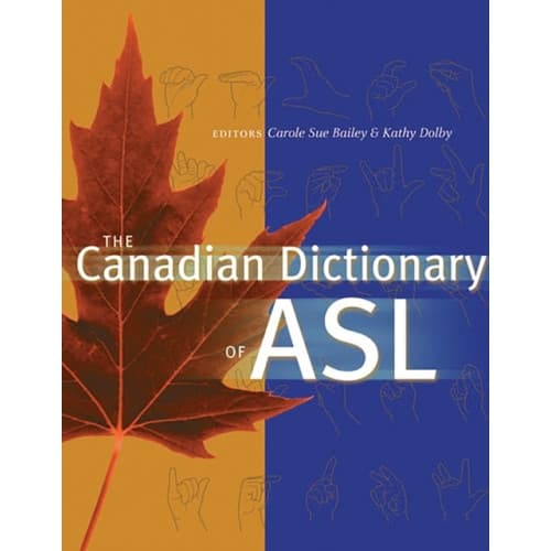 The Canadian Dictionary of ASL (inbunden, eng)