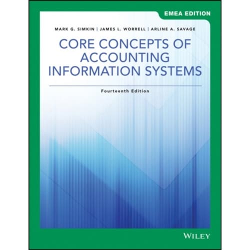 Core Concepts of Accounting Information Systems, EMEA Edition (häftad, eng)