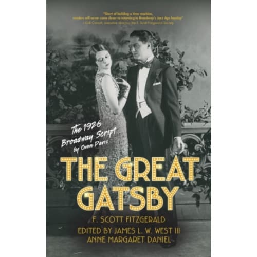 The Great Gatsby: The 1926 Broadway Script (inbunden, eng)