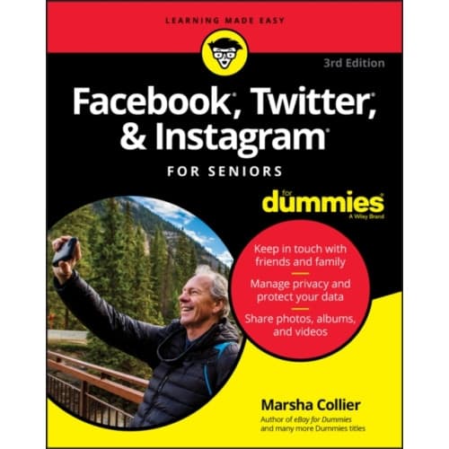 Facebook, Twitter, & Instagram For Seniors For Dummies (häftad, eng)