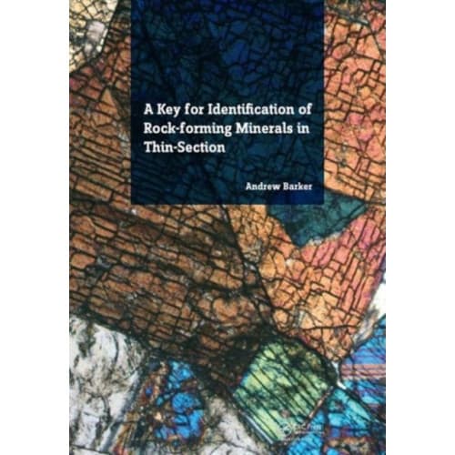 A Key for Identification of Rock-Forming Minerals in Thin Section (häftad, eng)