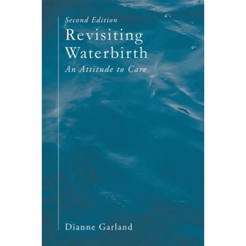 Revisiting Waterbirth (häftad, eng)