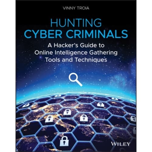 Hunting Cyber Criminals (häftad, eng)
