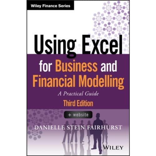 Using Excel for Business and Financial Modelling (häftad, eng)