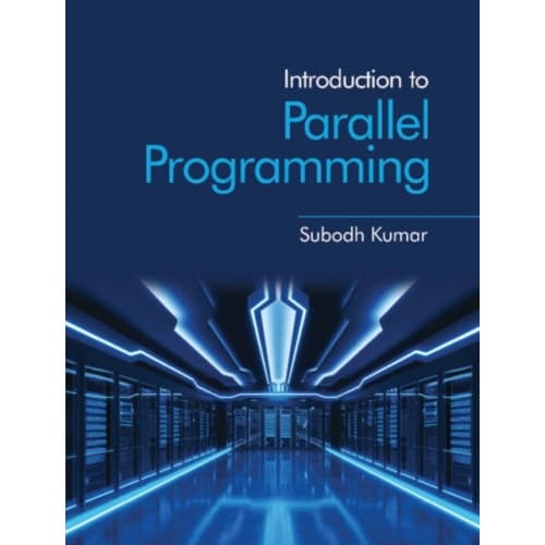 Introduction to Parallel Programming (häftad, eng)