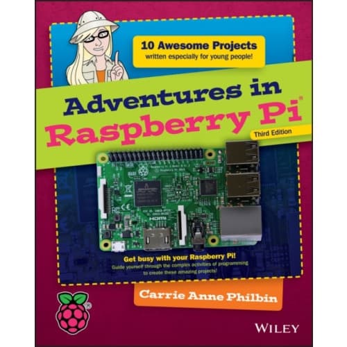 Adventures in Raspberry Pi (häftad, eng)