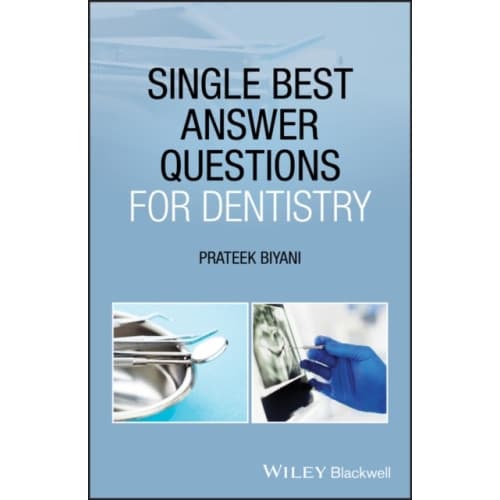 Single Best Answer Questions for Dentistry (häftad, eng)
