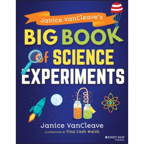 Janice VanCleave's Big Book of Science Experiments (häftad, eng)