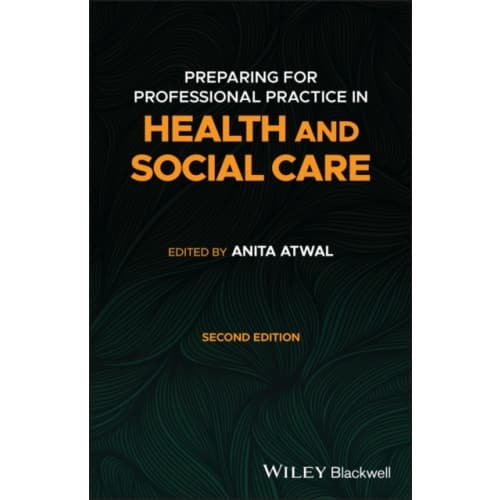 Preparing for Professional Practice in Health and Social Care (häftad, eng)