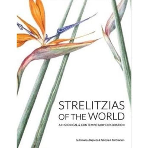 Strelitzias of the world (inbunden, eng)