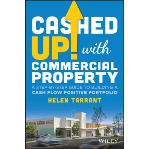 Cashed Up with Commercial Property (häftad, eng)