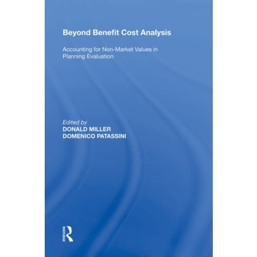 Beyond Benefit Cost Analysis (häftad, eng)