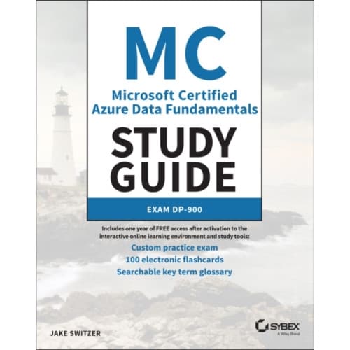 MC Microsoft Certified Azure Data Fundamentals Study Guide (häftad, eng)