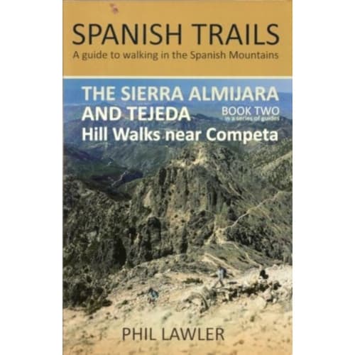 The Sierra Almijara and Tejeda (häftad, eng)