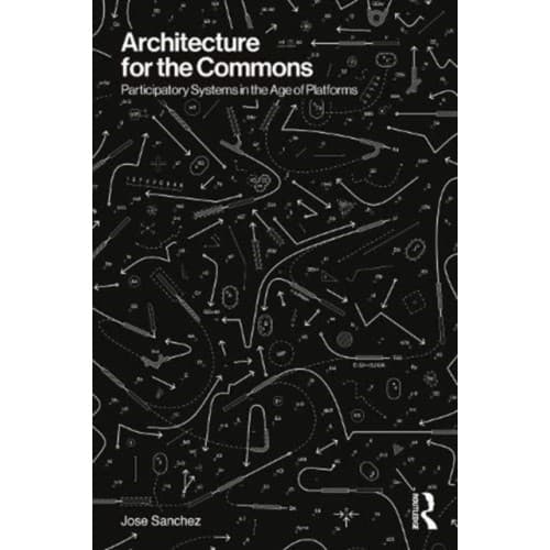 Architecture for the Commons (häftad, eng)