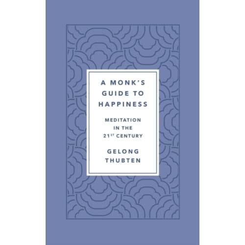 A Monk's Guide to Happiness (inbunden, eng)