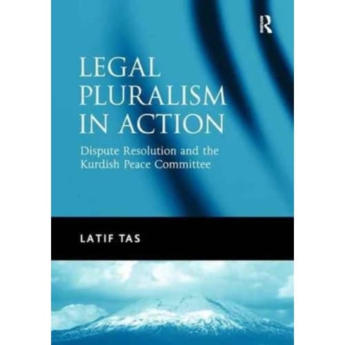 Legal Pluralism in Action (häftad, eng)