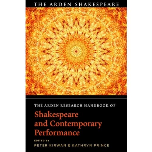 The Arden Research Handbook of Shakespeare and Contemporary Performance (häftad, eng)