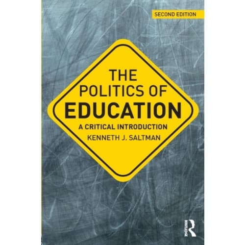 The Politics of Education (häftad, eng)