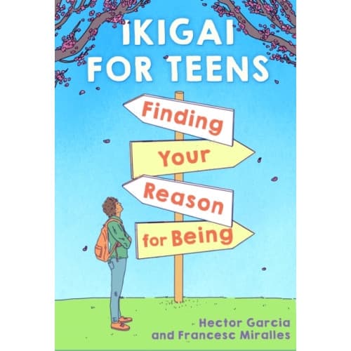 Ikigai for Teens: Finding Your Reason for Being (inbunden, eng)