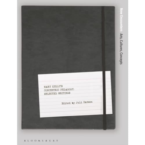 Mary Kelly's Concentric Pedagogy (häftad, eng)