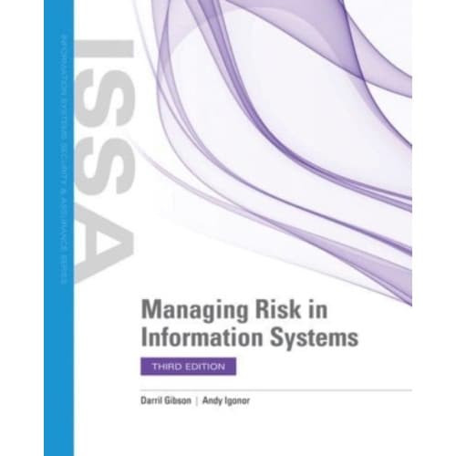 Managing Risk In Information Systems (häftad, eng)