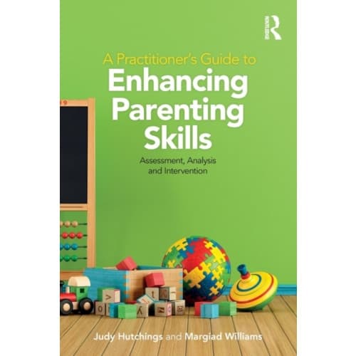 A Practitioner's Guide to Enhancing Parenting Skills (häftad, eng)