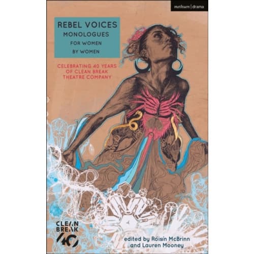 Rebel Voices: Monologues for Women by Women (häftad, eng)