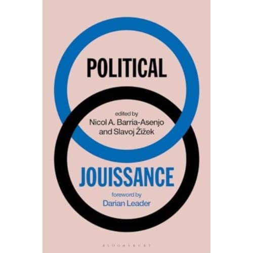 Political Jouissance (häftad, eng)