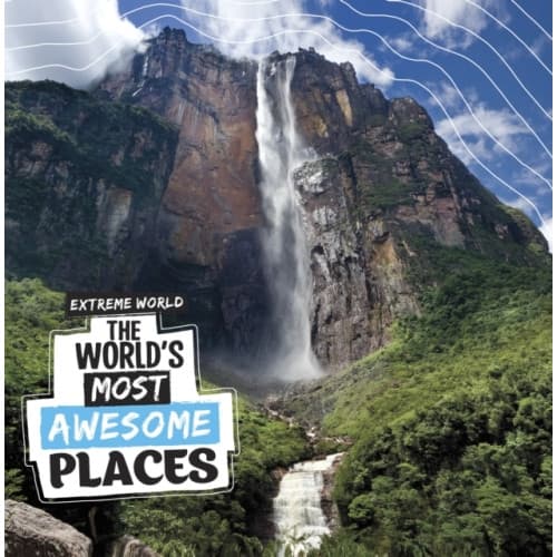 The World's Most Awesome Places (inbunden, eng)