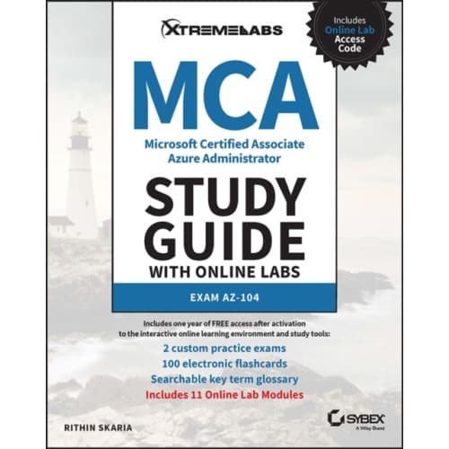 MCA Microsoft Certified Associate Azure Administrator Study Guide with Online Labs: Exam AZ-104 (häftad, eng)