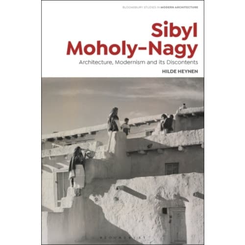 Sibyl Moholy-Nagy (häftad, eng)