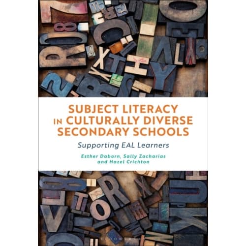 Subject Literacy in Culturally Diverse Secondary Schools (häftad, eng)