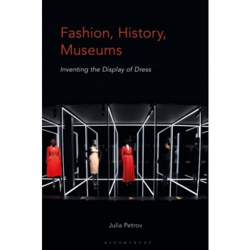 Fashion, History, Museums (häftad, eng)