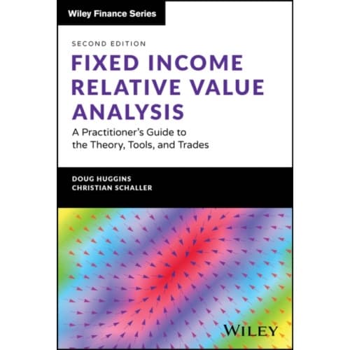 Fixed Income Relative Value Analysis + Website (inbunden, eng)