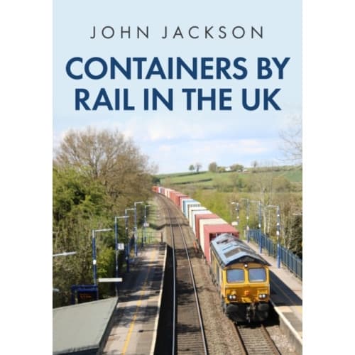 Containers by Rail in the UK (häftad, eng)