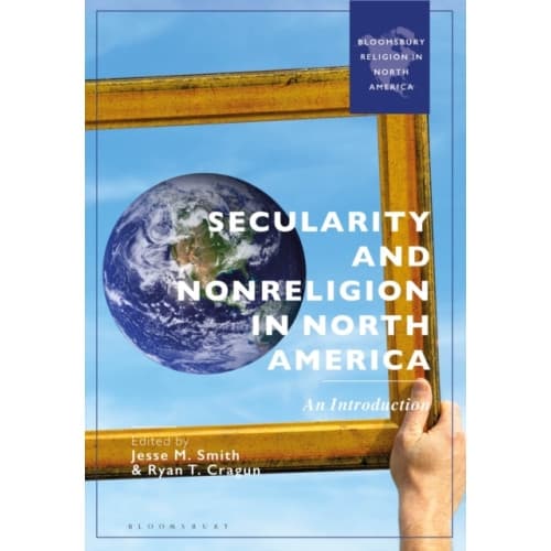 Secularity and Nonreligion in North America (häftad, eng)
