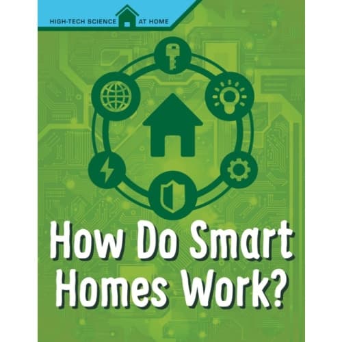 How Do Smart Homes Work? (inbunden, eng)