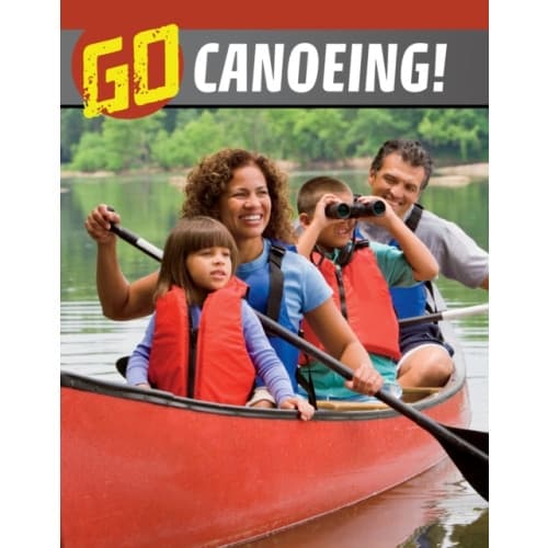 Go Canoeing! (inbunden, eng)