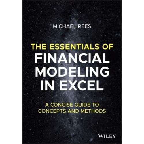 The Essentials of Financial Modeling in Excel (häftad, eng)