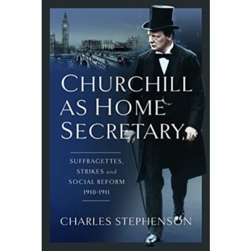 Churchill as Home Secretary (inbunden, eng)
