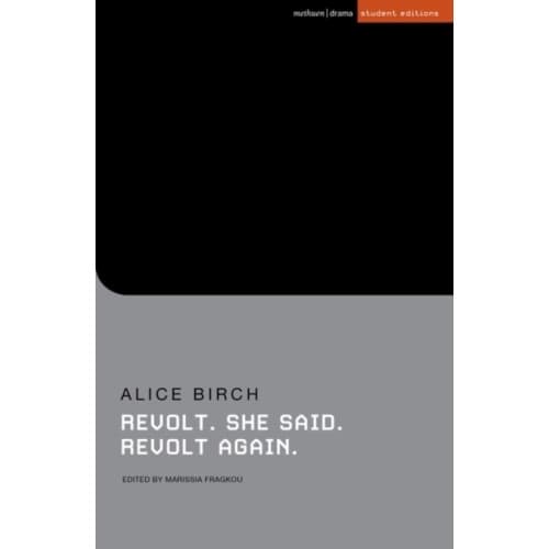 Revolt. She said. Revolt again (häftad, eng)