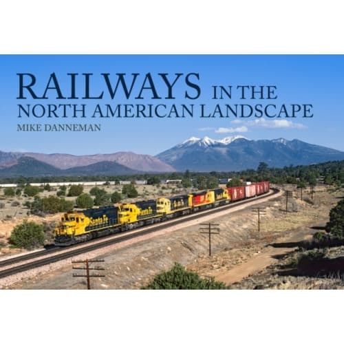 Railways in the North American Landscape (häftad, eng)