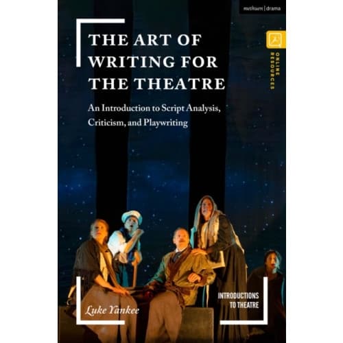 The Art of Writing for the Theatre (häftad, eng)