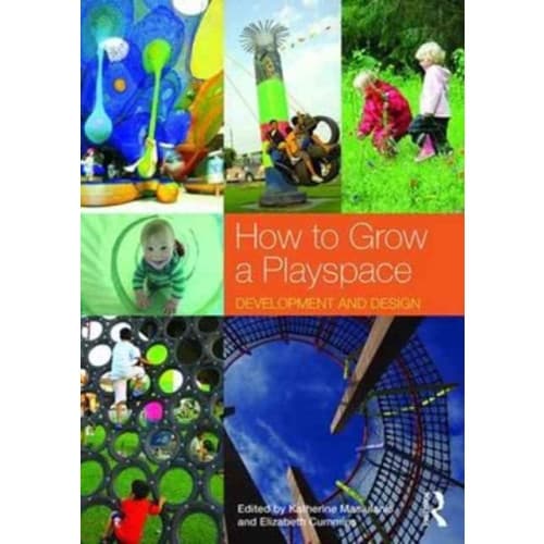 How to Grow a Playspace (häftad, eng)