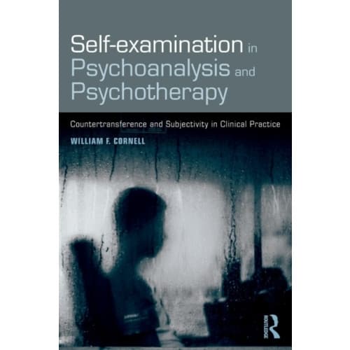 Self-examination in Psychoanalysis and Psychotherapy (häftad, eng)